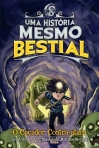 UMA HISTORIA MESMO BESTIAL - CACADOR CONTRA-ATACA
