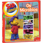 SID CIENCIA - OS MICROBIOS 6
