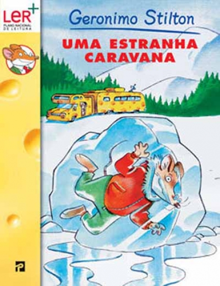 UMA ESTRANHA CARAVANA - COLECÇÃO GERONIMO STILTON Nº 2