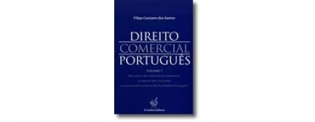DIREITO COMERCIAL PORTUGUES - VOLUME I - DOS ACTOS DE COMERCIO AS EMPRESAS O REGIME DOS CONTRATOS E MECANISMOS COMERCIAS NO DIREITO PORTUGUES