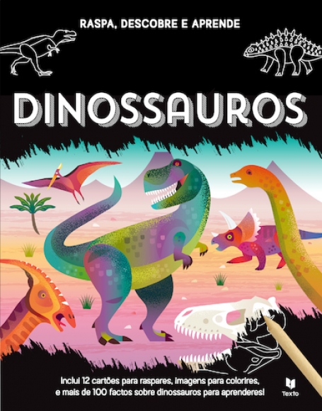 DINOSSAUROS - RASPA DESCOBRE E APRENDE