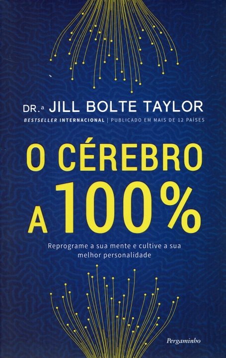 O CÉREBRO A 100%