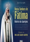 NOSSA SENHORA DE FATIMA - HISTORIA DAS APARICOES