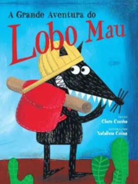 A GRANDE AVENTURA DO LOBO MAU