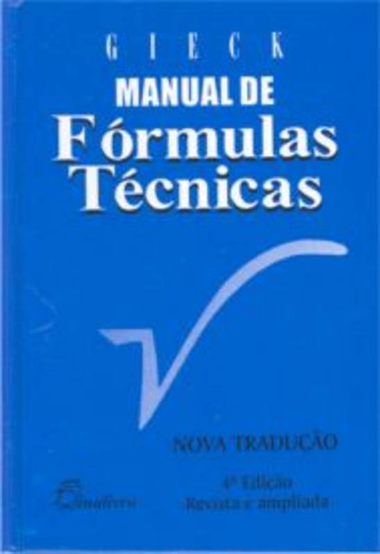 MANUAL DE FORMULAS TECNICAS - nova traducao - 4ª edicao revista e ampliada