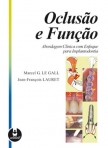 OCLUSAO E FUNCAO: ABORDAGEM CLINICA COM ENFOQUE