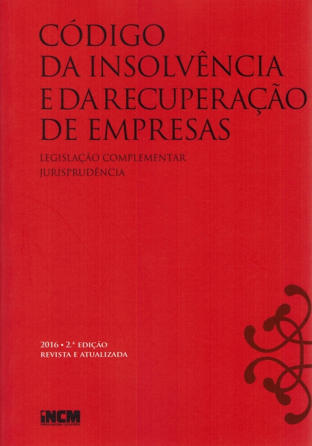 CODIGO DA INSOLVENCIA E DA RECUPERACAO DE EMPRESAS 2016 2