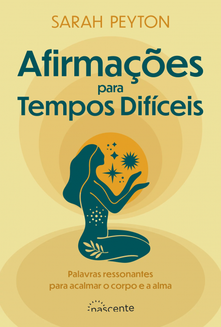 AFIRMAÇÕES PARA TEMPOS DIFÍCEIS