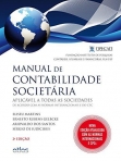 Manual de Contabilidade Societária: De Acordo com as Normas Internacionais e do CPC - 2ª/2013