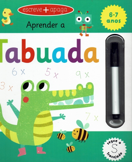 APRENDER A TABUADA 6-7 ANOS - escreve e apaga