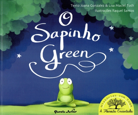 O SAPINHO GREEN - HISTÓRIAS COM YOGA