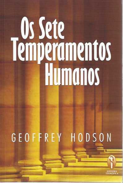 OS SETE TEMPERAMENTOS HUMANOS