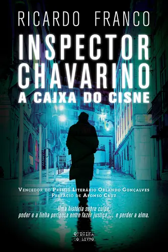 INSPECTOR CHAVARINO: A CAIXA DO CISNE