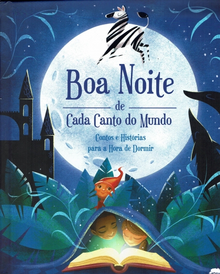 BOA NOITE DE CADA CANTO DO MUNDO - contos e historias para a hora de dormir
