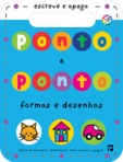 PONTO A PONTO - FORMAS E DESENHOS - escreve e apaga - oferta de marcador