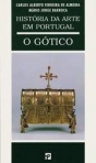 HISTORIA DA ARTE EM PORTUGAL - O GOTICO
