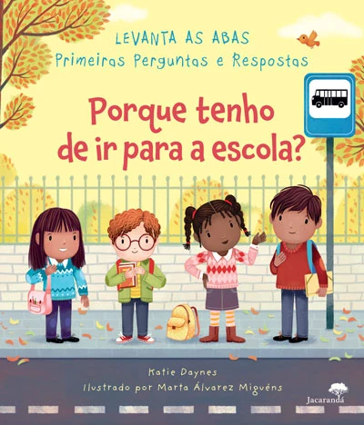 PORQUE TENHO DE IR PARA A ESCOLA?