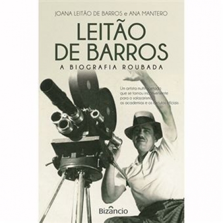 LEITÃO BARROS - A BIOGRAFIA ROUBADA
