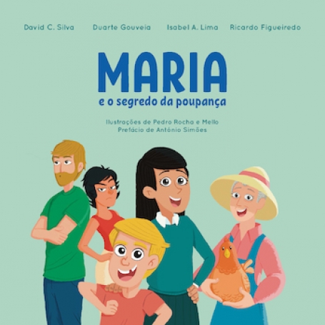 MARIA E O SEGREDO DA POUPANÇA