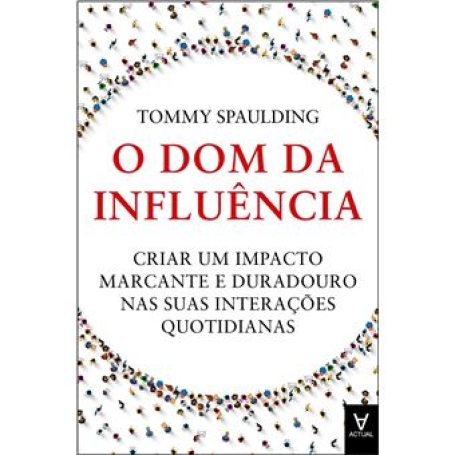O DOM DA INFLUÊNCIA