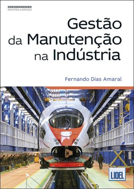 GESTAO DA MANUTENCAO NA INDUSTRIA