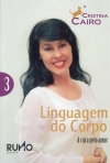 LINGUAGEM DO CORPO VOL. 3 - A CURA PELO AMOR