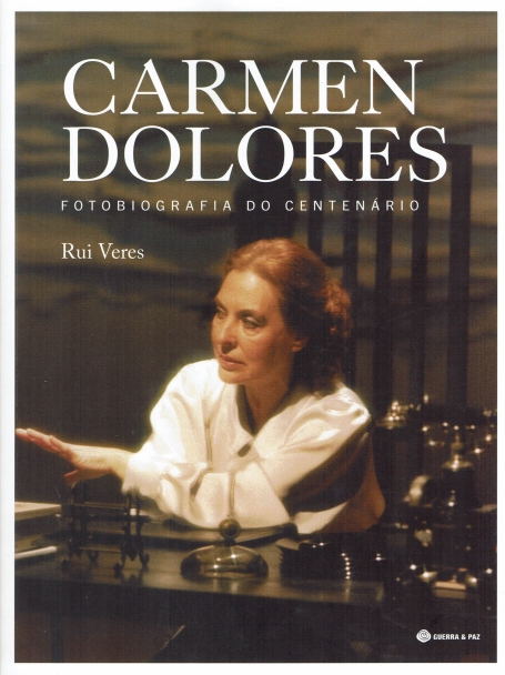 CARMEN DOLORES FOTOBIOGRAFIA DO CENTENÁRIO