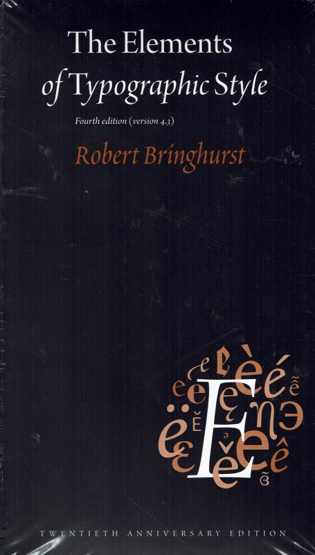 THE ELEMENTS OF TYPOGRAPHIC STYLE
