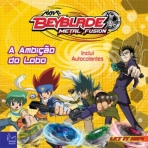 BEYBLADE - METAL FUSION - A AMBICAO DO LOBO