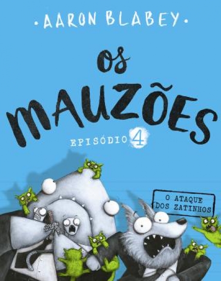71808.10 - OS MAUZÕES - EPISÓDIO 4