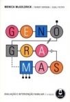 GENOGRAMAS:AVALIACAO E INTERVENCAO FAMILIAR