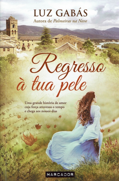REGRESSO À TUA PELE