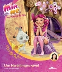 MIA AND ME - UM HEROI IMPROVAVEL