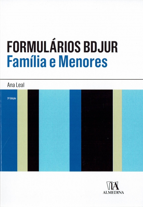 FORMULÁRIOS BDJUR FAMÍLIA E MENORES 3ª EDIÇÃO