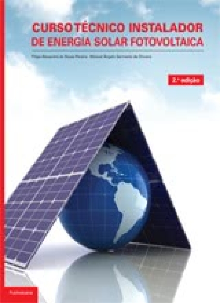 CURSO TECNICO INSTALADOR DE ENERGIA SOLAR FOTOVOLTAICA - INCLUI CD 2 EDICAO