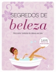 SEGREDOS DE BELEZA - para estar radiante da cabeca aos pes
