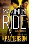 MAXIMUM RIDE - SALVAR O MUNDO