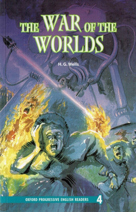 THE WAR OF THE WORLDS - OXFORD PROGRESSIVE ENGLISH READERS LEVEL 4
