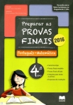 PREPARAR AS PROVAS FINAIS 4º ANO - PORTUGUES E MATEMATICA 2016