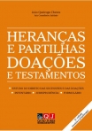 HERANCAS E PARTILHAS DOACOES E TESTAMENTOS 4ª EDICAO- estudo do direito das sucessoes e das doacoes - inventario - jurisprudencia - formulario