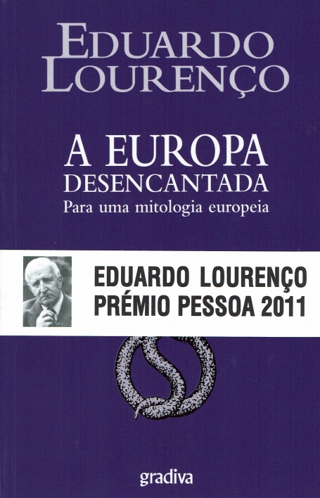 EUROPA DESENCANTADA PARA UMA MITOLOGIA EUROPEIA