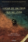 LUGAR DE UM DEUS QUE ME LIVRE
