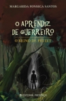 O APRENDIZ DE GUERREIRO - O REINO DE PETZET