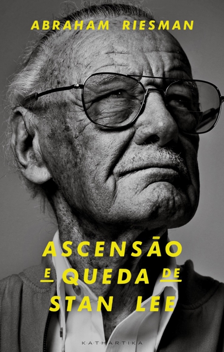 ASCENSÃO E QUEDA DE STAN LEE