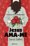 JESUS AMA-ME