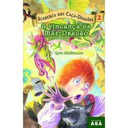 VINGANCA DA MAE DRAGAO - ACADEMIA DOS CACA DRAGOES 2
