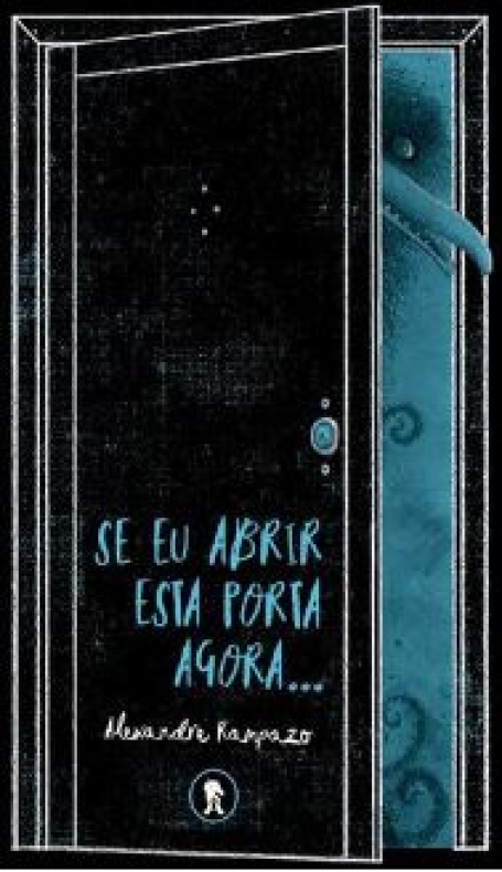 Se eu Abrir esta Porta agora