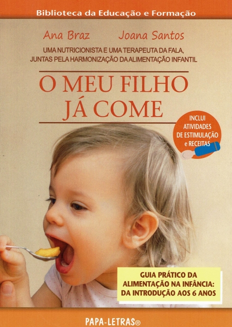 O MEU FILHO JÁ COME