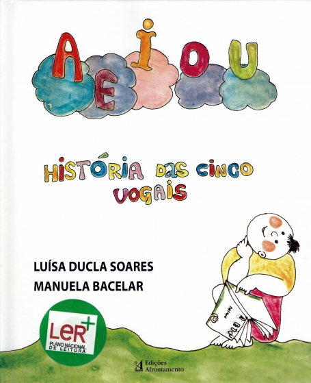 AEIOU - HISTORIA DAS CINCO VOGAIS