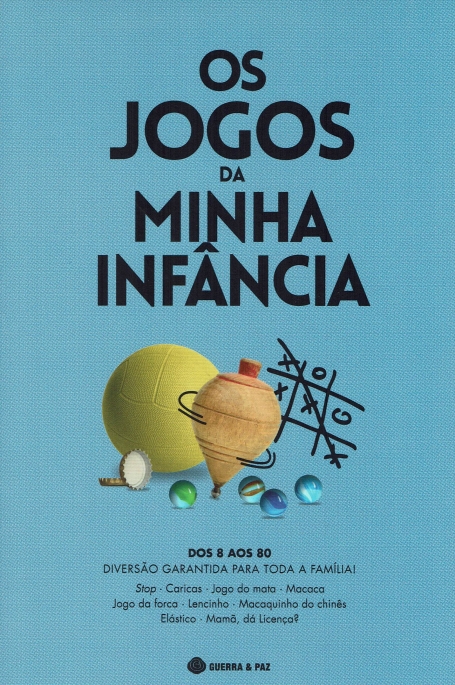 OS JOGOS DA MINHA INFÂNCIA - DOS 8 AOS 80
